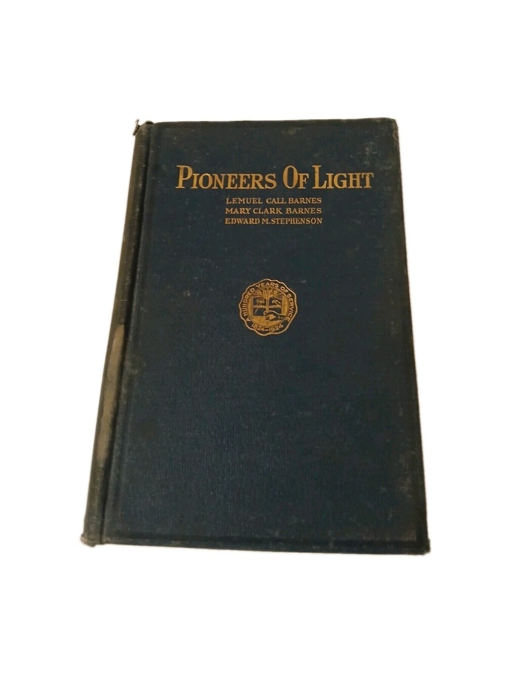 Pioneers of Light: The First Century of the American Baptist Publication Society